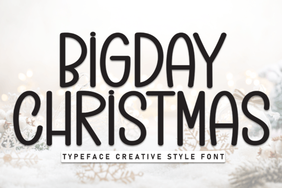 Bigday Christmas: A Festive Display Font for Holiday Branding