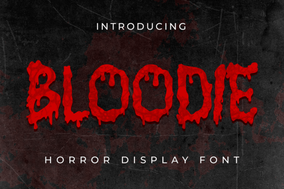 Bloodie: A Chilling Display Font for Spooky Branding
