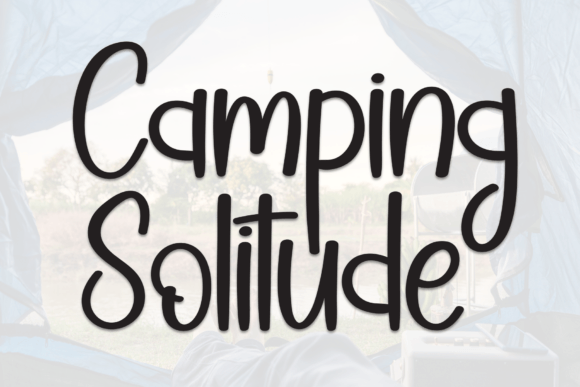Camping Solitude: A Whimsical Display Font for Handmade Brands