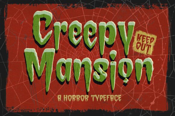 Creepy Mansion: The Ultimate Horror Display Font for Web Design