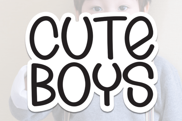Cute Boys Font: The Perfect Typeface for Sweet Brand Identity