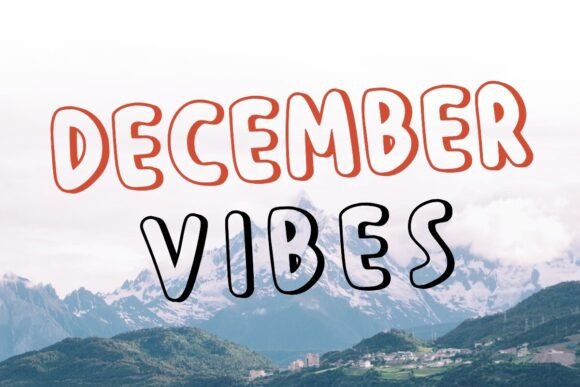 December Vibes: A Playful Display Font for Digital Branding