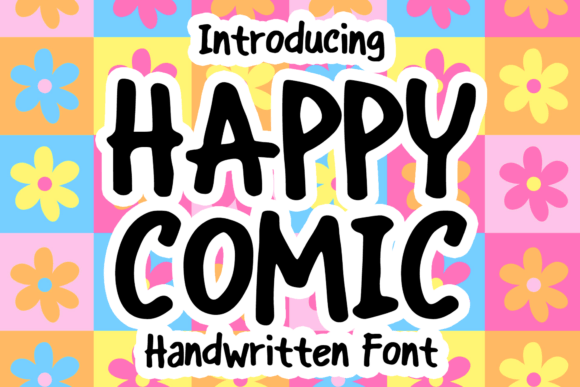 Happy Comic: The Perfect Handwritten Display Font for Makers