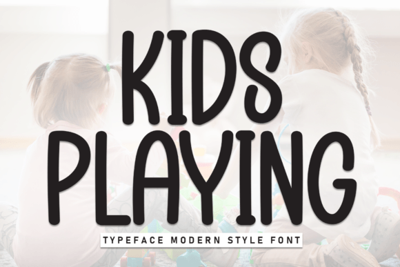Kids Playing: The Playful Typeface for Creative Makers