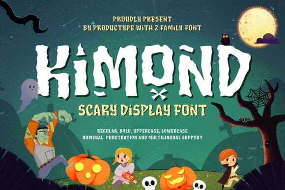 Kimond: The Ultimate Display Font for Eerie Creations