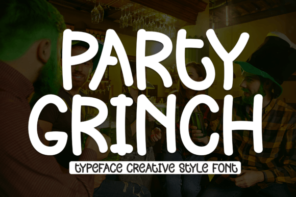 Party Grinch: The Bold Handwritten Font for Creative Displays