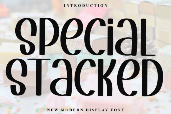 Special Stacked: A Bold Display Typeface for Editorial Design
