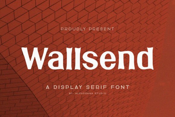 Wallsend: The Modern Display Serif for Premium Branding